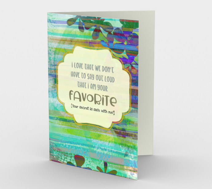 1219. I'm Your Favourite/Dad  Card by DeloresArt