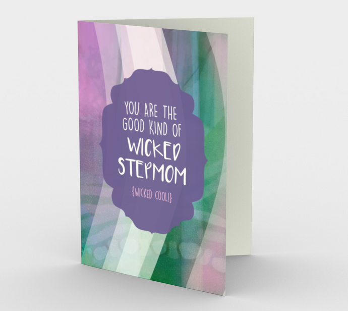 1205. Wicked Good Stepmom  Card by DeloresArt