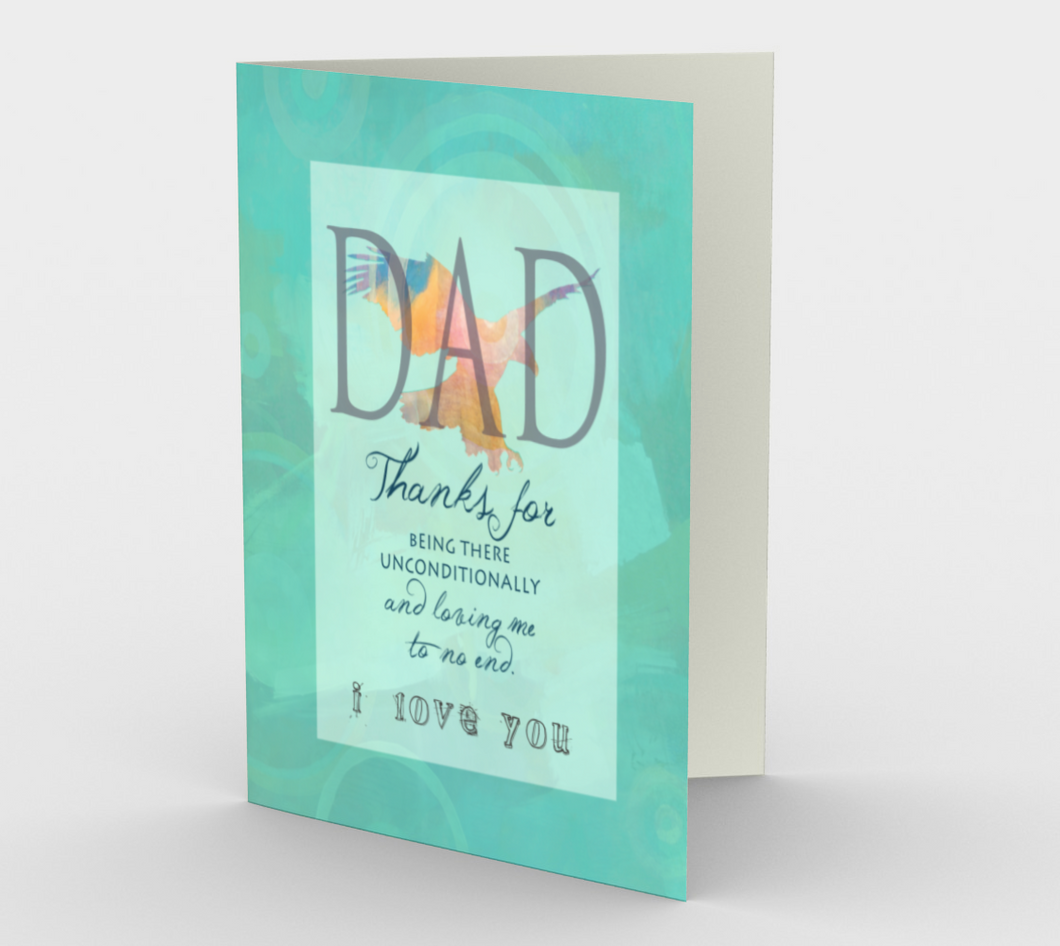 1218. Dad Unconditionally Loving  Card by DeloresArt