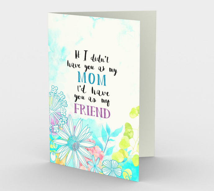 0379 Mom - Friend  Card by DeloresArt - deloresartcanada