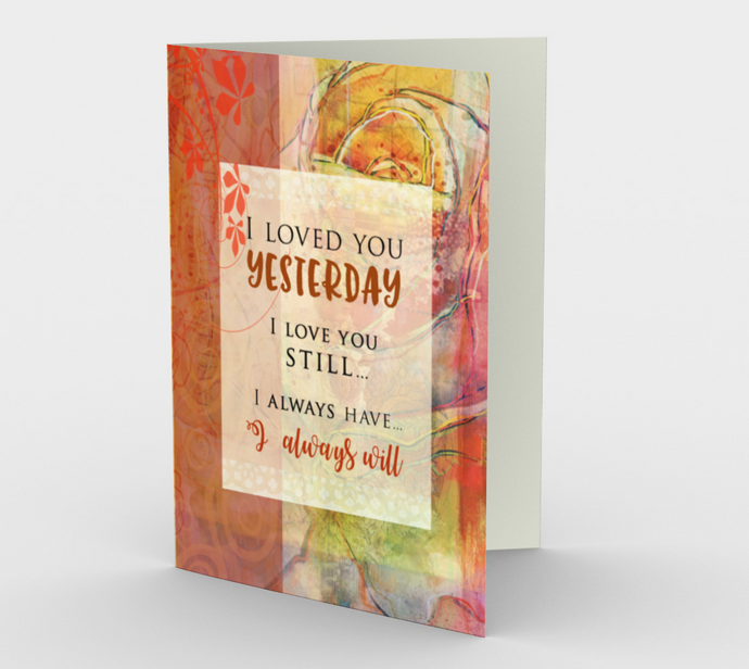 0274.I Love You Still  Card by DeloresArt - deloresartcanada